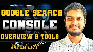 Google Search Console Tools & Overview Full Guide in Telugu 2025 🔍 | SEO in Telugu | SDM Classes