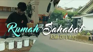 ASMR Cafe Vlog Rumah Sahabat - Home Cafe With a Mini Garden Concept