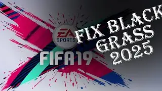 Fix FIFA 19 LAG AND BLACK GRASS ISSUE