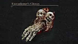 Executioners Gloves - Bloodborne hunter tool Showcase