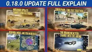 What's in 0.18.0 Update &bull; Full Explain &bull; P90 Gun &bull; Cheer Park &bull; Bluehole Mode &bull; Sandstorm Warning