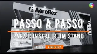 PASSO A PASSO PARA CONSTRUIR UM STAND NA APAS - AGÊNCIA 360 VC