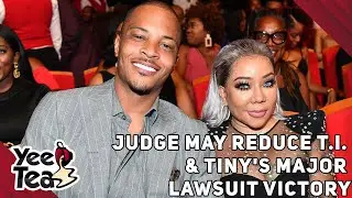 Judge May Reduce T.I. and Tiny's Major Lawsuit Victory, Reports Say + More