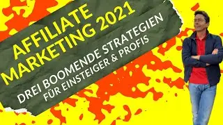 Affiliate Strategien 2021