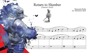 Return to Slumber  |  Demon's Souls Piano cover