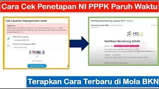 Cara Cek Penetapan NI PPPK Paruh Waktu di Mola BKN Terbaru ~ Cek Notifikasi Monitoring Layanan BKN