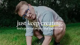 You Need to Keep Creating to Succeed