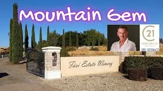 Fasi Estate Winery Gem of our Mountain #ylp #ylprealtor #coarsegoldrealestate