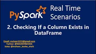 2. Check if a Column exists in DataFrame using PySpark | #AzureDatabricks #AzureSynapse