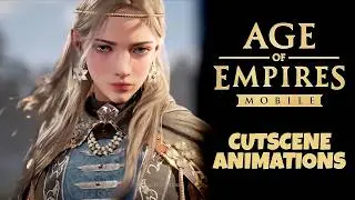 AGE of EMPIRE Mobile Animation Cutscenes of All Heroes!