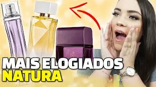 Perfumes MAIS ELOGIADOS NATURA