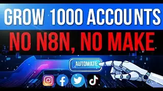 1000 Social Media Accounts on AutoPilot without N8N or Make