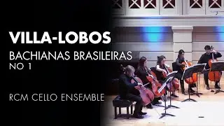 Villa-Lobos: Bachianas brasileiras no 1 | RCM Cello Ensemble