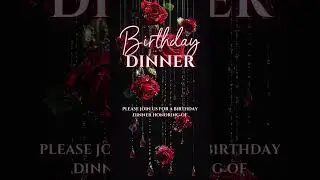Black & Red Rose Birthday Dinner Invitation | Elegant Animated Canva Video