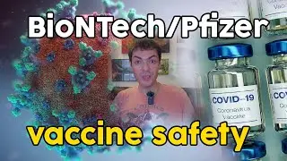 BioNTech / Pfizer vaccine safety (#17)