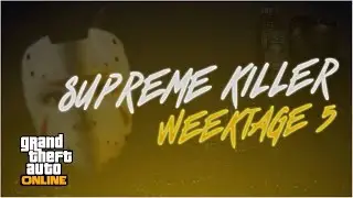 Supreme Killer - Weektage 5
