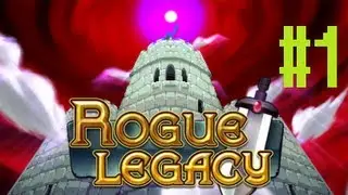Couch Co-op - Rogue legacy [Part 1]