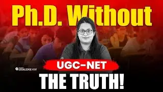 PhD Without UGC-NET? | New 2025 Rules Explained
