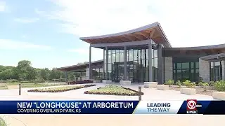 $23 million upgrade to the Overland Park Arboretum & Botanical Gardens finally complete