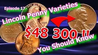 Lincoln Penny Varieties You Should Know Ep. 17 - 1953, 1998, 1959 and How Much They May Be Worth