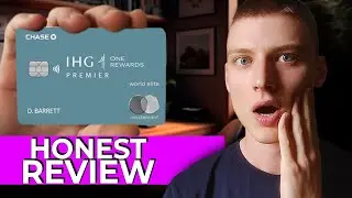 IHG One Rewards Premier (Chase) &mdash; My Honest Review & Real User Experience