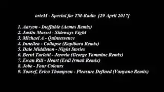 orteM  - Special for TM-Radio [29 April 2017]
