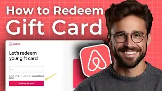 How to Redeem Airbnb Gift Card (2025)