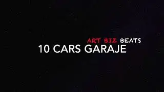 ART BIZ BEATS - 10 CARS GARAJE