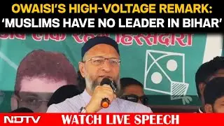 Asaduddin Owaisi News LIVE | Bihar Election News LIVE | Asaduddin Owaisi Speech LIVE | Owaisi LIVE