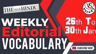 WEEKLY The Hindu Editorial Vocab | 26th to30th January,2026 | Vocab, Grammer, PYQs| Prakruti Dharva 