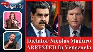 Tucker Carlson And Conservatives TURN On Trump Over Maduro And Venezuela | Nat and The Guy LIVE