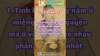 Cổ Nh&acirc;n Dạy - T&igrave;nh Bạn - phần: 17 #shorts #status #story #conhanday #lankhuefamous
