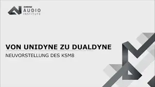Shure Webinar: KSM8 Dualdyne