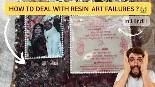How to Correct Sticky Resin Art problems in HINDI | Resin art failures | Resin Not Drying Ep.22