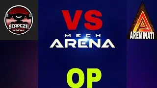 MECH ARENA|| PLAY WITH SCAPE 211 AS A OPPONENT