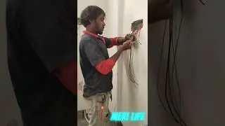 meri life NK electrician work