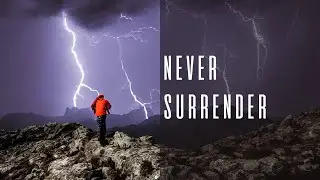 NEVER SURRENDER