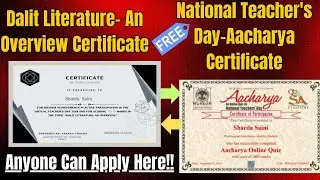 Free National Teacher's Day-Aacharya Certificate | Online Dalit Literature- An Overview Certificate
