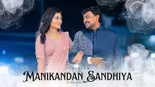 Manikandan Sandhiya Wedding Film | Studio Divine