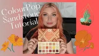 ColourPop Sandstone Palette Review & Tutorial