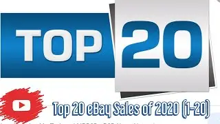 Top 20 eBay Sales of 2020