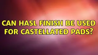 Can HASL finish be used for castellated pads?