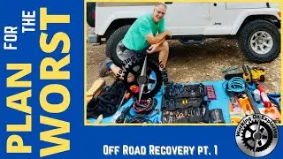 Off Road Gear / Overlanding Recovery Gear to Carry | DIY 4x4 Adventure Rig Lessons