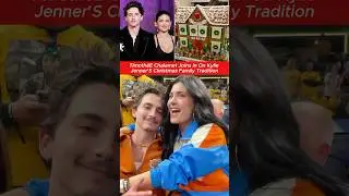 Timoth&eacute;e Chalamet Added to Kardashian-Jenner Christmas Gingerbread House 2025