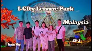 Malaysia Vlog ( i-City Leisure Park ) Snowalk, Race karting, and Sky Water Slide