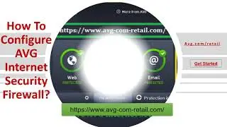 How To Configure AVG.com/retail Internet Security Firewall?