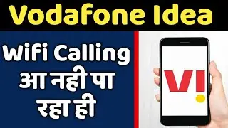 Vodafone idea Wifi Calling | No Funds For VI For Network Upgrade