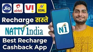 Plan सस्ते | Jio, Airtel | Best Recharge Cashback App Natty India 