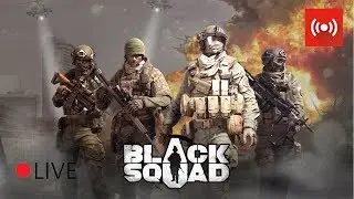 Black Squad Live Streaming | Asia server TDM