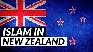 Muslims in New Zealand | Islam in New Zealand